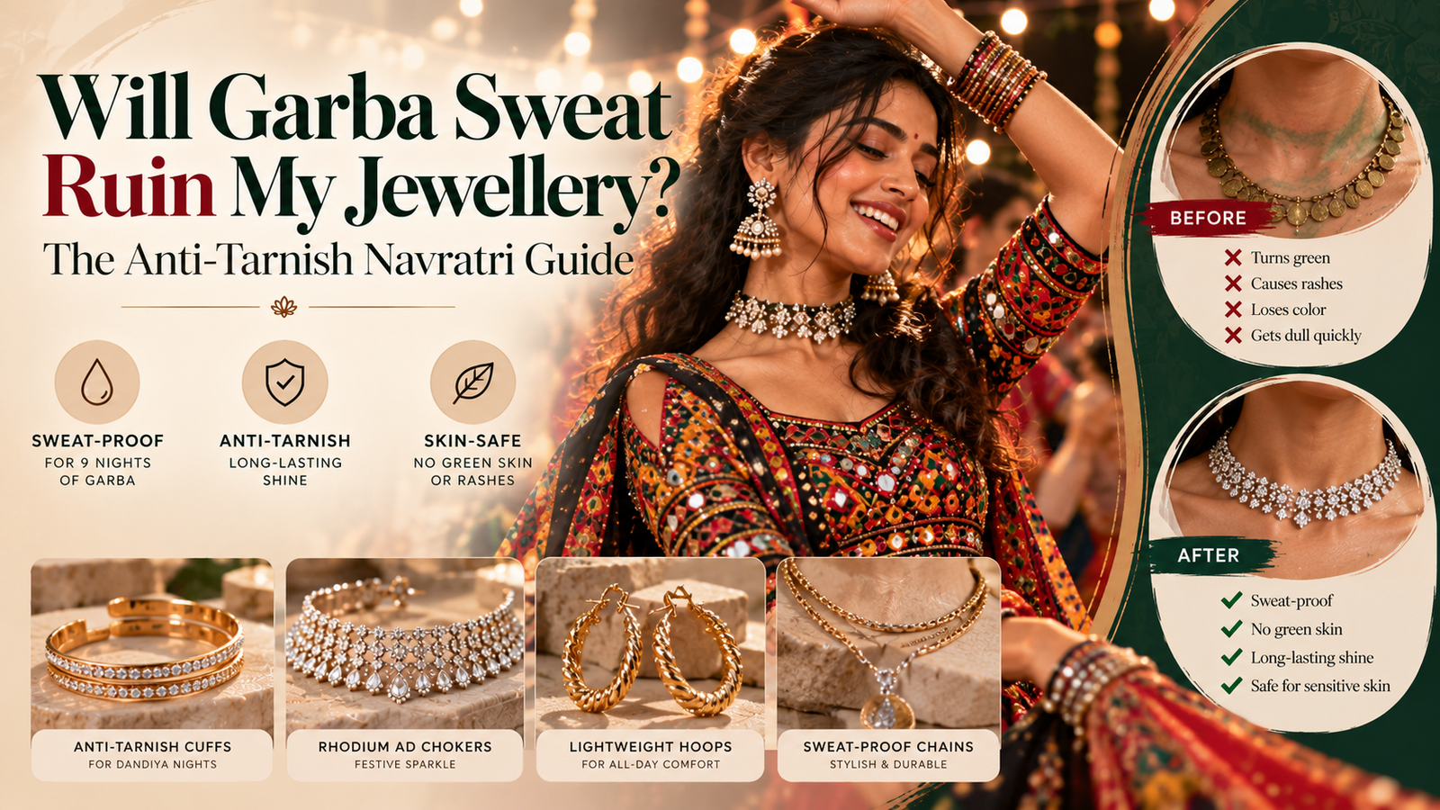 Will Garba Sweat Ruin My Jewellery? The Anti-Tarnish Navratri Guide